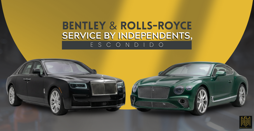 Bentley & Rolls-Royce Service by Independents, Escondido